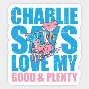 Charlie Says... Sticker